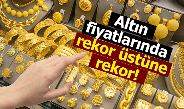 Gram Altın 2.625₺ Seviyelerine Ulaşarak Rekor Kırdı!