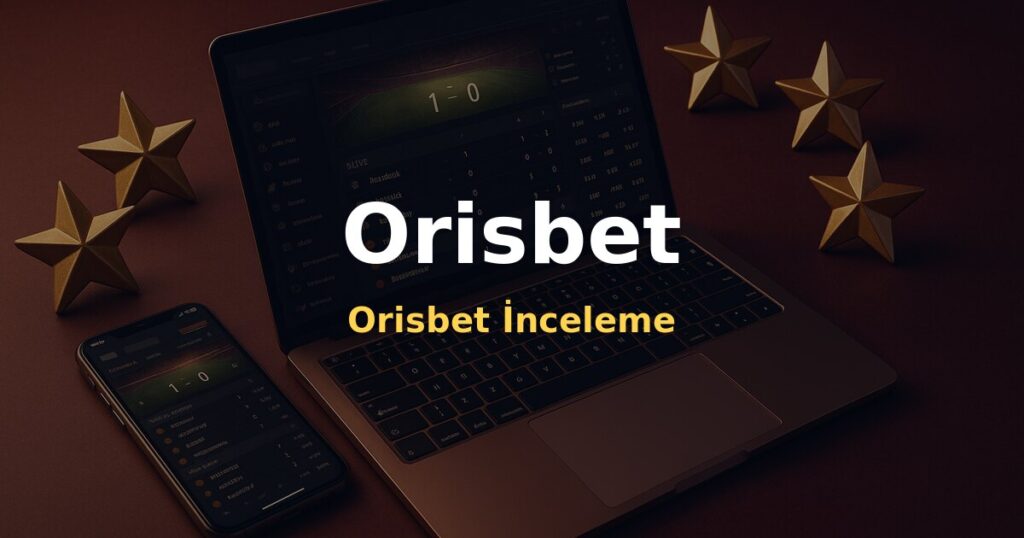 Orisbet İnceleme - Orisbet
